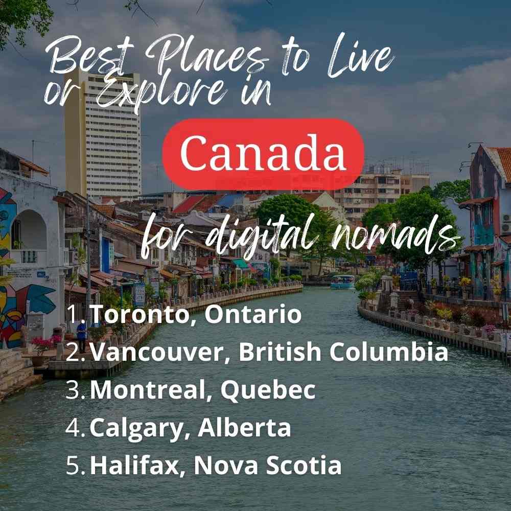Image text of the best places to live or explore in Canada
