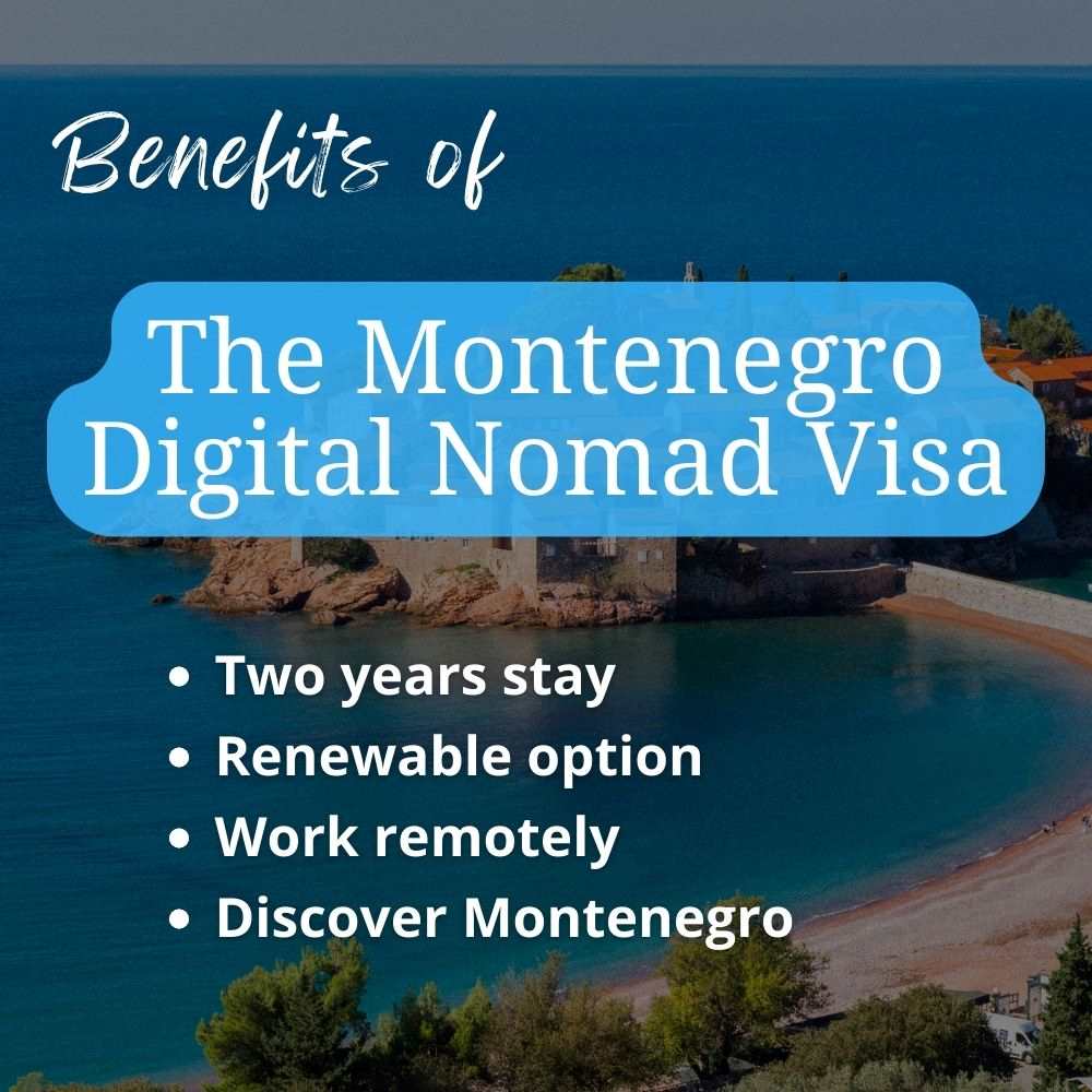 Image text showing benefits of The Montenegro Digital Nomad Visa
