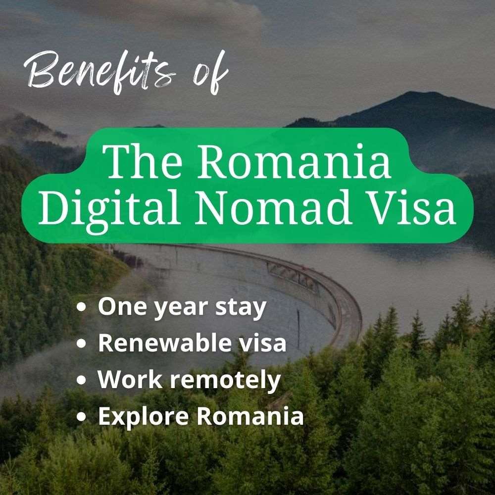 Image text showing benefits of The Romania Digital Nomad Visa

