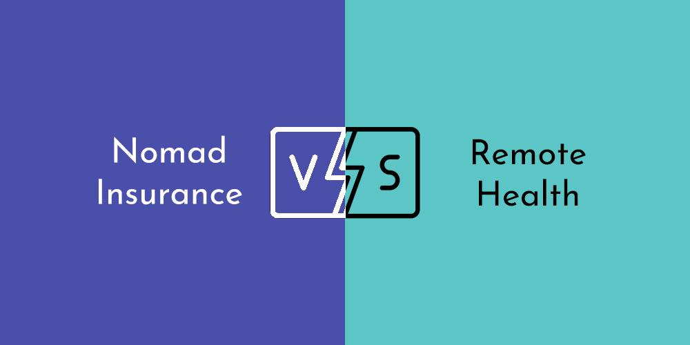 nomad insurance vs remote health